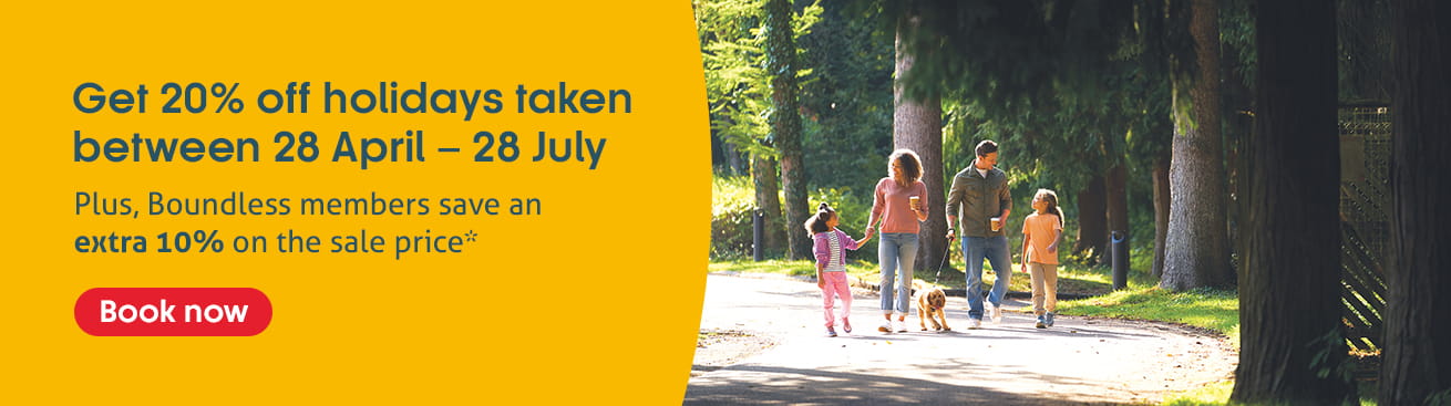 Get 20% off holidays taken between 28 April - 28 July